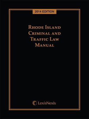 cover image of Rhode Island Criminal and Traffic Law Manual